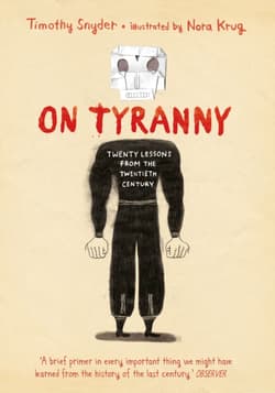 On Tyranny Graphic Edition - Timothy Snyder