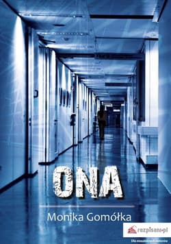 Ona - Monika Gomółka
