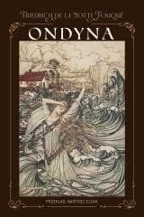 Ondyna - Friedrich de la Motte Fouqu