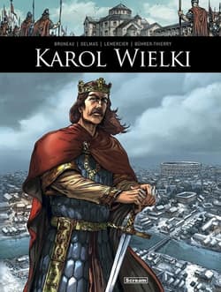 Oni tworzyli historię Karol Wielki - Vincent Delmas