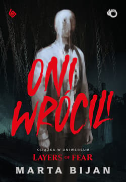 Oni wrócili - Marta Bijan