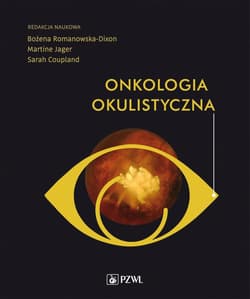 Onkologia okulistyczna -  Romanowska-Dixon Bożena,  Jager Martine J.