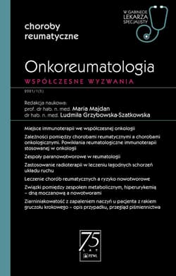 Onkoreumatologia. Współczesne wyzwanie - Majdan Maria,  Grzybowska-Szatkowska Ludmiła