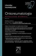 Onkoreumatologia. Współczesne wyzwanie - Majdan Maria,  Grzybowska-Szatkowska Ludmiła