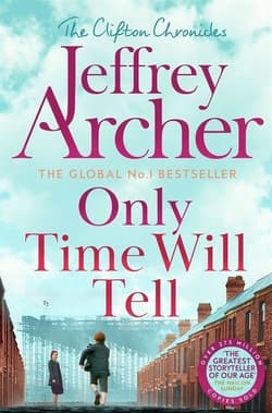 Only Time Will Tell - Jeffrey Archer