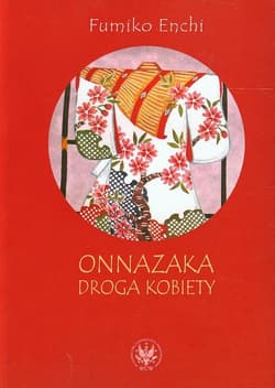 Onnazaka Droga kobiety - Fumiko Enchi