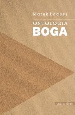Ontologia Boga - Marek Łagosz