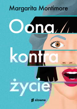 Oona kontra życie - Margarita Montimore