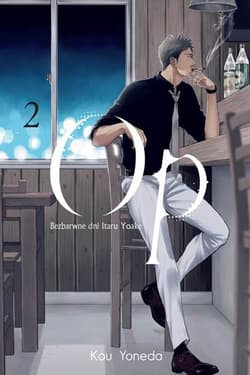 Op Bezbarwne dni Itaru Yoake 2 - Kou Yoneda