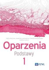 Oparzenia Podstawy T.1 - Strużyna Jerzy,  Surowiecka Agnieszka, Tomasz Korz