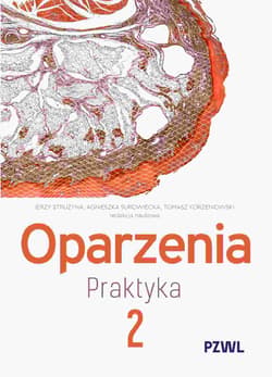 Oparzenia. Praktyka tom 2 - Strużyna Jerzy,  Surowiecka Agnieszka