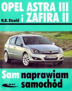 Opel Astra III i Zafira II w.2014 - Etzold Hans-Rüdiger