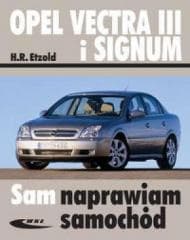 Opel Vectra III i Signum wyd.II - Etzold Hans-Rüdiger