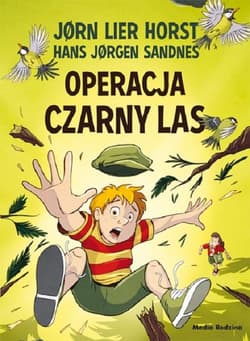 Operacja Czarny Las - Jorn Lier Horst