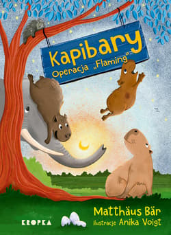 Operacja "Flaming". Kapibary. Tom 2 - Bar Matthaus