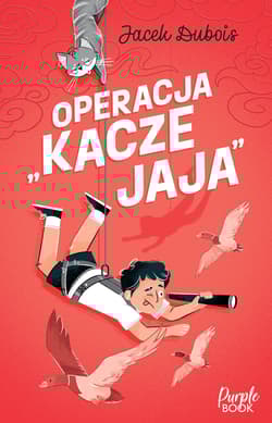 Operacja "kacze jaja" - Jacek Dubois