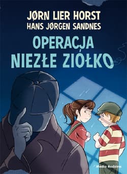Operacja Niezłe Ziółko - Jorn Lier Horst