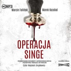 Operacja Singe audiobook - Kozubal Marek, Faliński Marcin