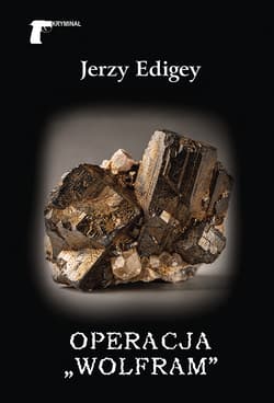 Operacja „Wolfram” - Jerzy Edigey