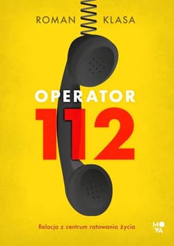 Operator 112 Relacja z centrum ratowania życia