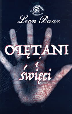 Opętani i święci - Leon Baar