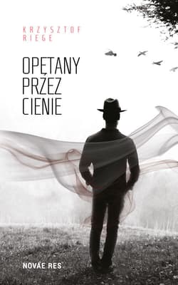 Opętany przez cienie - Krzysztof Riege