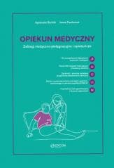 Opiekun medyczny. Zabiegi medyczno-pielęgnacyjne - Rychlik Agnieszka, Pawluczuk Iwona