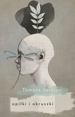 Opiłki i okruszki - ebook - Tomasz Jastrun