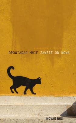 Opowiadaj mnie zawsze od nowa - Aleksandra Rychlicka