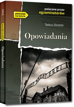 Opowiadania - Tadeusz Borowski