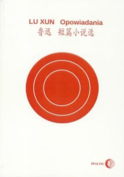 Opowiadania - Xun Lu