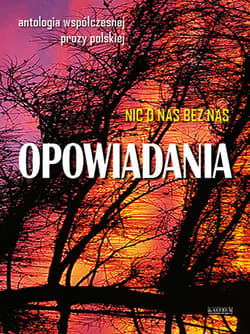 Opowiadania. Edycja 1. Antologia prozy. - Praca zbiorowa