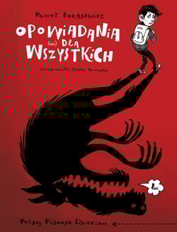 Opowiadania (nie) dla wszystkich - Paweł Beręsewicz