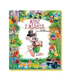 Opowiadania o zwierzętach. Mysz z miasta - Praca zbiorowa