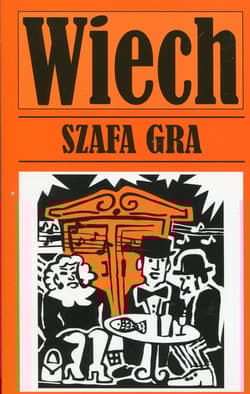 Opowiadania powojenne Tom 6 Szafa gra - Wiech Stefan Wiechecki