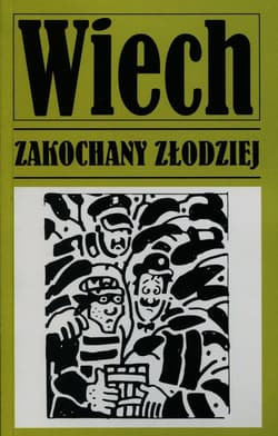 Opowiadania przedwojenne Tom 2 Zakochany złodziej - Wiech Stefan Wiechecki