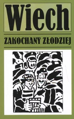 Opowiadania przedwojenne Tom 2 Zakochany złodziej - Wiech Stefan Wiechecki