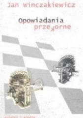 Opowiadania przekorne - Jan Winczakiewicz