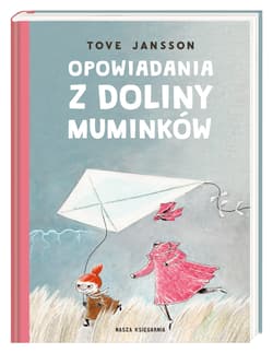 Opowiadania z Doliny Muminków - Tove Jansson