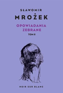 Opowiadania zebrane - ebook - Sławomir Mrożek