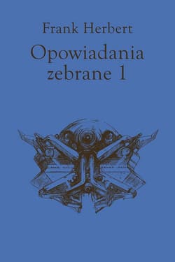 Opowiadania zebrane, tom 1 - ebook