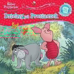 Opowiastki ze Stuwiekowego Lasu. Dzielny jak Prosiaczek. Disney Kubuś i Przyjaciele - Catherine Hapka