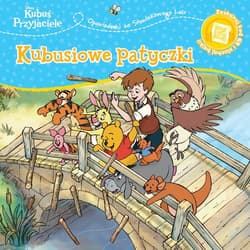 Opowiastki ze Stuwiekowego Lasu. Kubusiowe patyczki. Disney Kubuś i Przyjaciele - Catherine Hapka