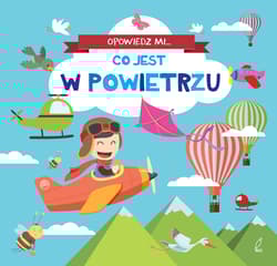 Opowiedz mi... Co jest w powietrzu