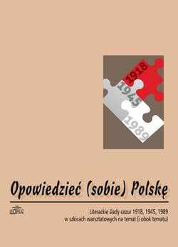 Opowiedzieć (sobie) Polskę - Gosk Hanna, Piotr Sadzik