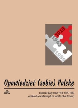 Opowiedzieć (sobie) Polskę - Gosk Hanna, Piotr Sadzik