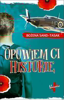 Opowiem Ci historię - Bożena Sand-Tasak