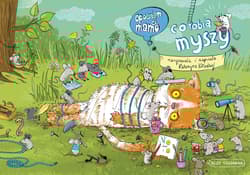 Galeria - zdjęcie nr. 3 - Opowiem ci, mamo co robią myszy