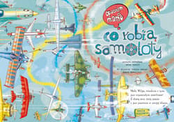 Galeria - zdjęcie nr. 4 - Opowiem ci, mamo, co robią samoloty wyd. 2025