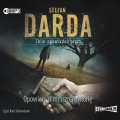 Opowiem ci mroczną historię audiobook - Stefan Darda
